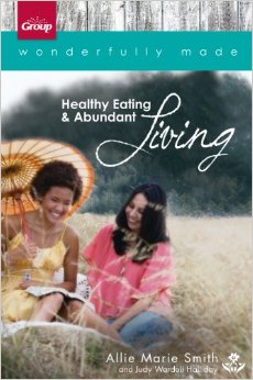 HEAL: Healthy Eating and Abundant Living