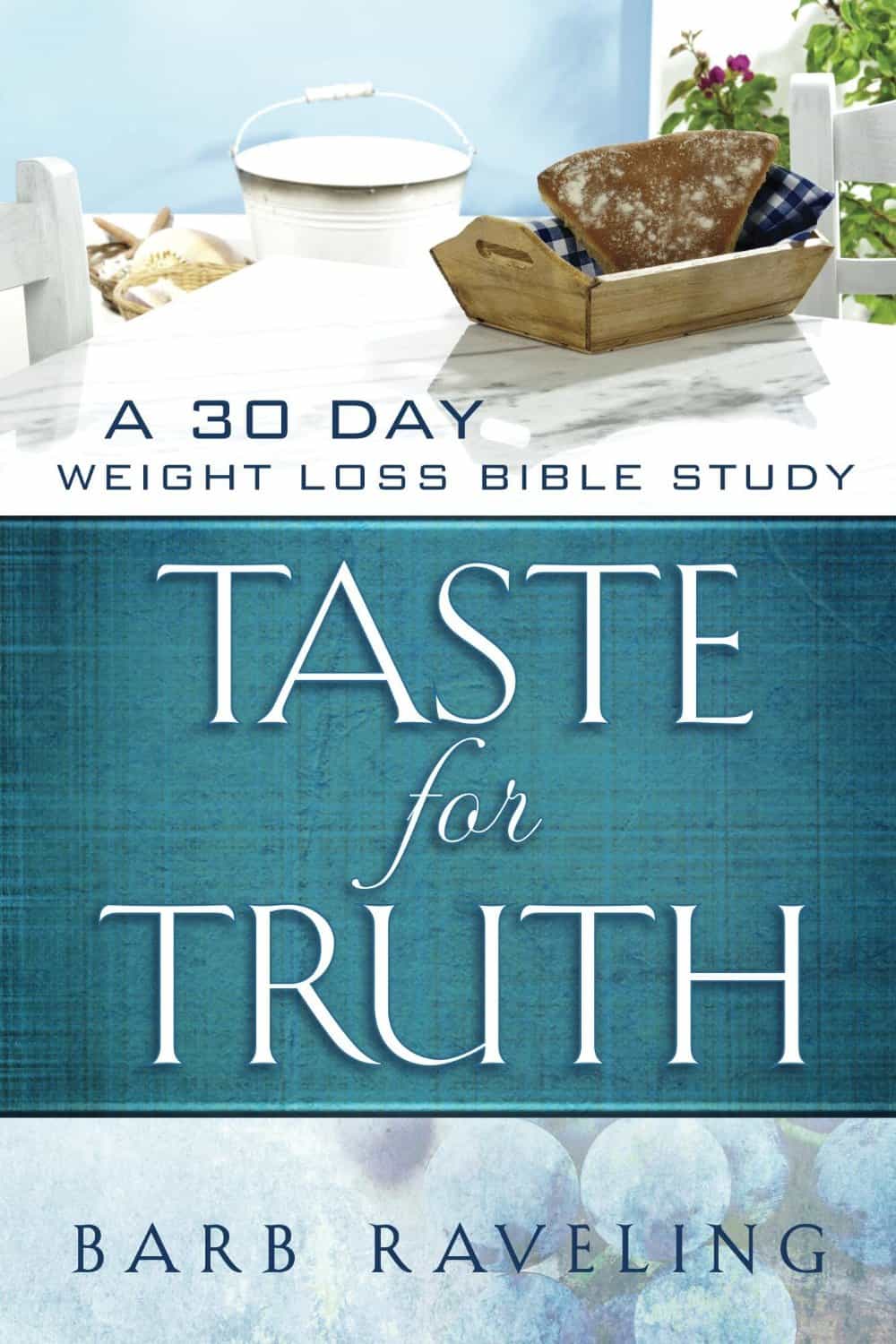 “Taste for Truth” by Barb Raveling