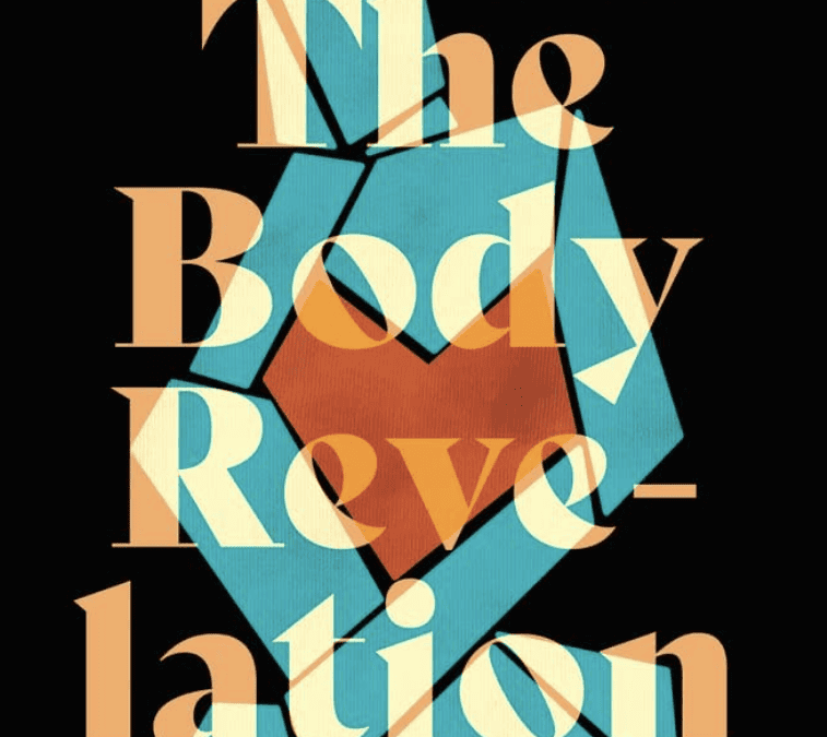 Online Book Study of The Body Revelation by Alisa Keeton