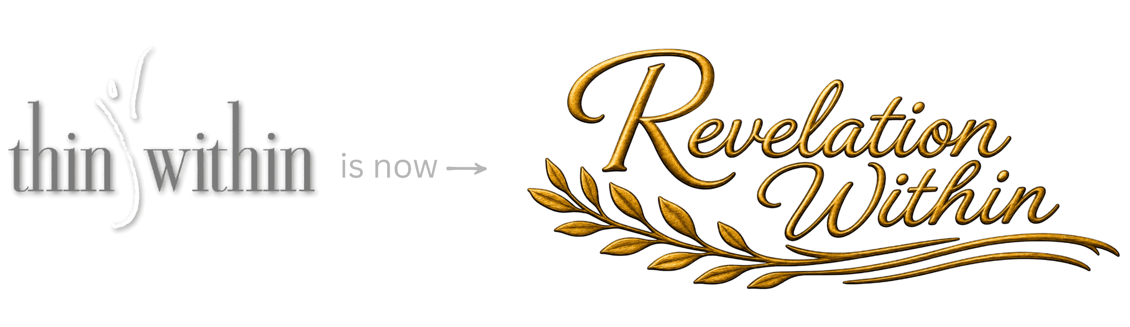 Thin Within is now Revelation Within Thin Within is now Revelation Within